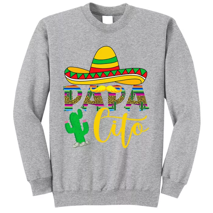 Funny Papacito Grandpa To Be Cinco De Mayo Mexico Fiesta Tall Sweatshirt