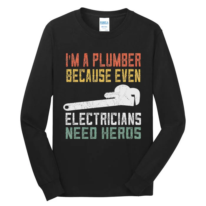 Funny Plumber Gifts For Retro Plumbing Tall Long Sleeve T-Shirt