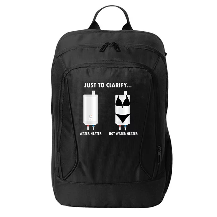 Funny Plumber Hot Water Heater Plumbing Dad Joke Gift City Backpack