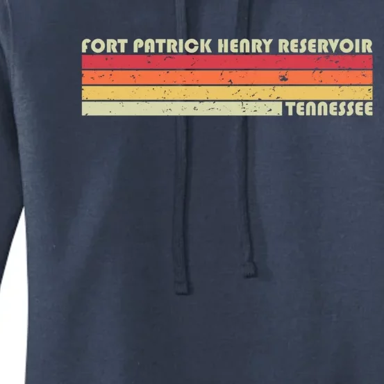 Fort Patrick Henry Reservoir Tennessee Funny Summer Gift Meaningful Gift Women's Pullover Hoodie