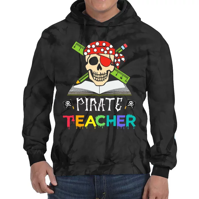 Funny Pirate Halloween Skull Gift for Teachers Tie Dye Hoodie