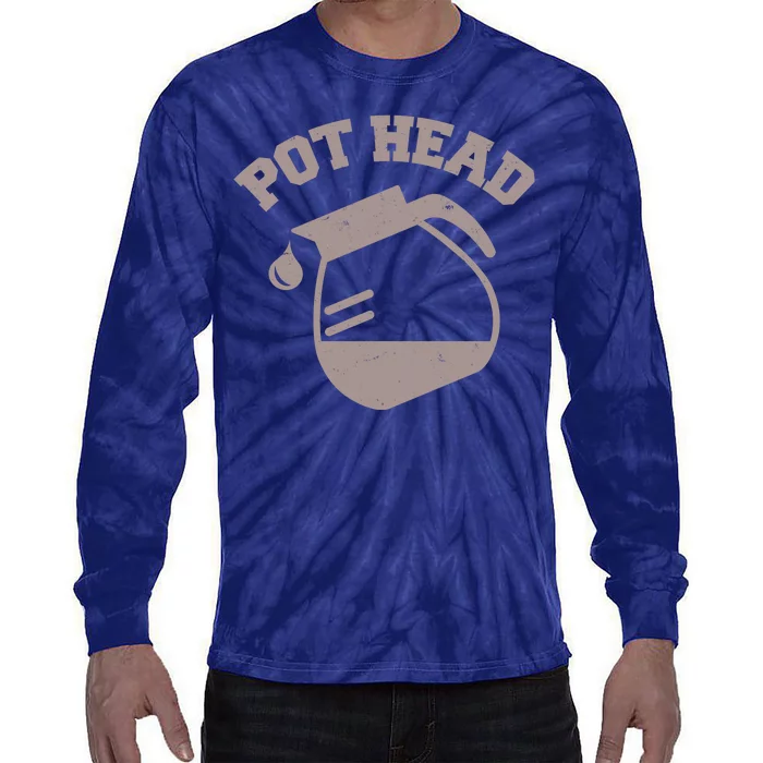 Funny Pot Head Coffee Lover Tie-Dye Long Sleeve Shirt