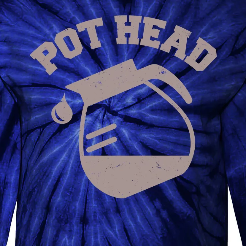 Funny Pot Head Coffee Lover Tie-Dye Long Sleeve Shirt