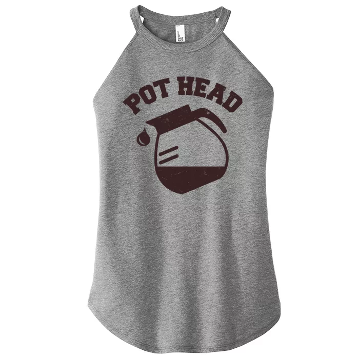 Funny Pot Head Coffee Lover Women’s Perfect Tri Rocker Tank