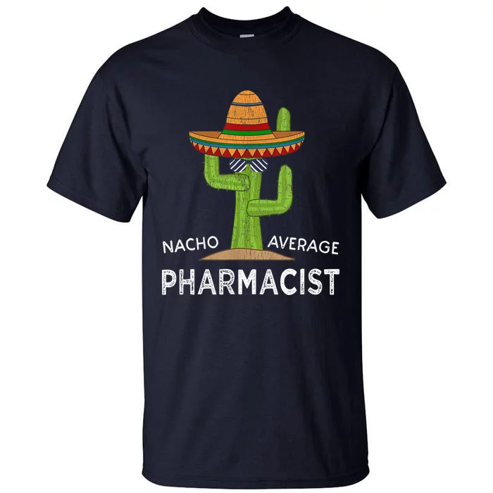 Fun Pharmacy Humor Saying | Funny Pharmacist Tall T-Shirt