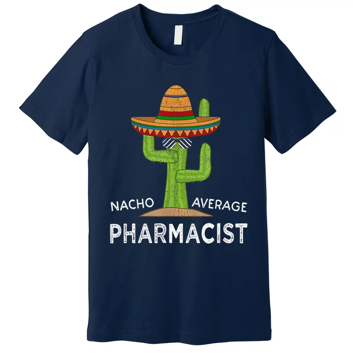 Fun Pharmacy Humor Saying | Funny Pharmacist Premium T-Shirt