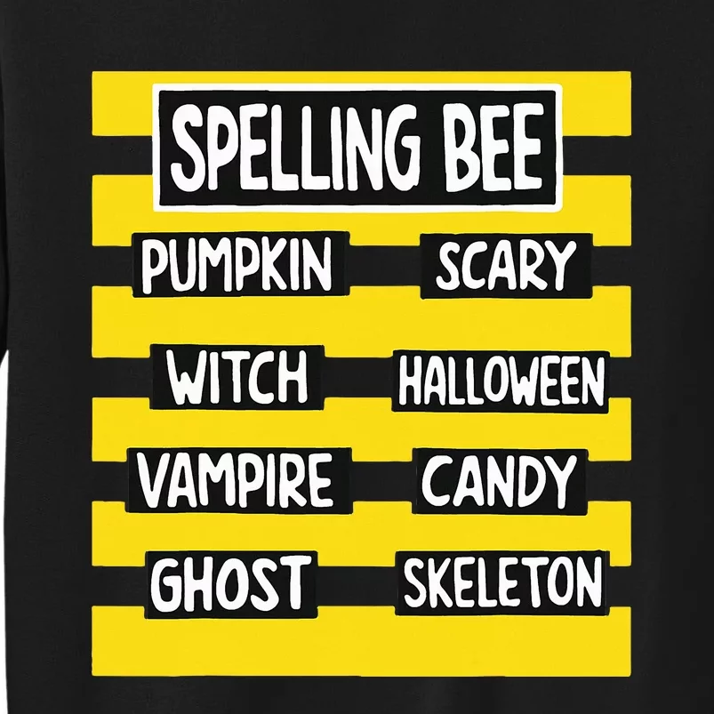 Funny Pun Halloween Costume For Teachers Spelling Bee Tall Sweatshirt