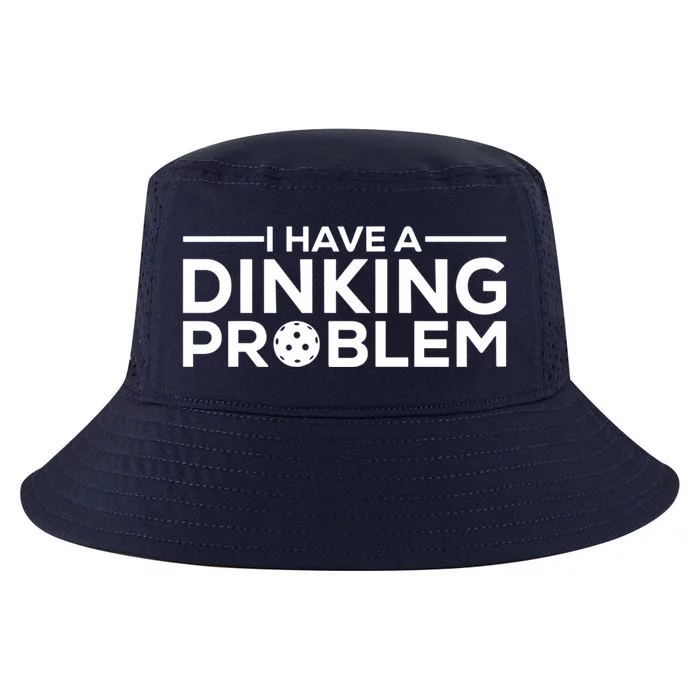 Funny Pickleball Humor I Have Dinking Problem Great Gift Cool Comfort Performance Bucket Hat