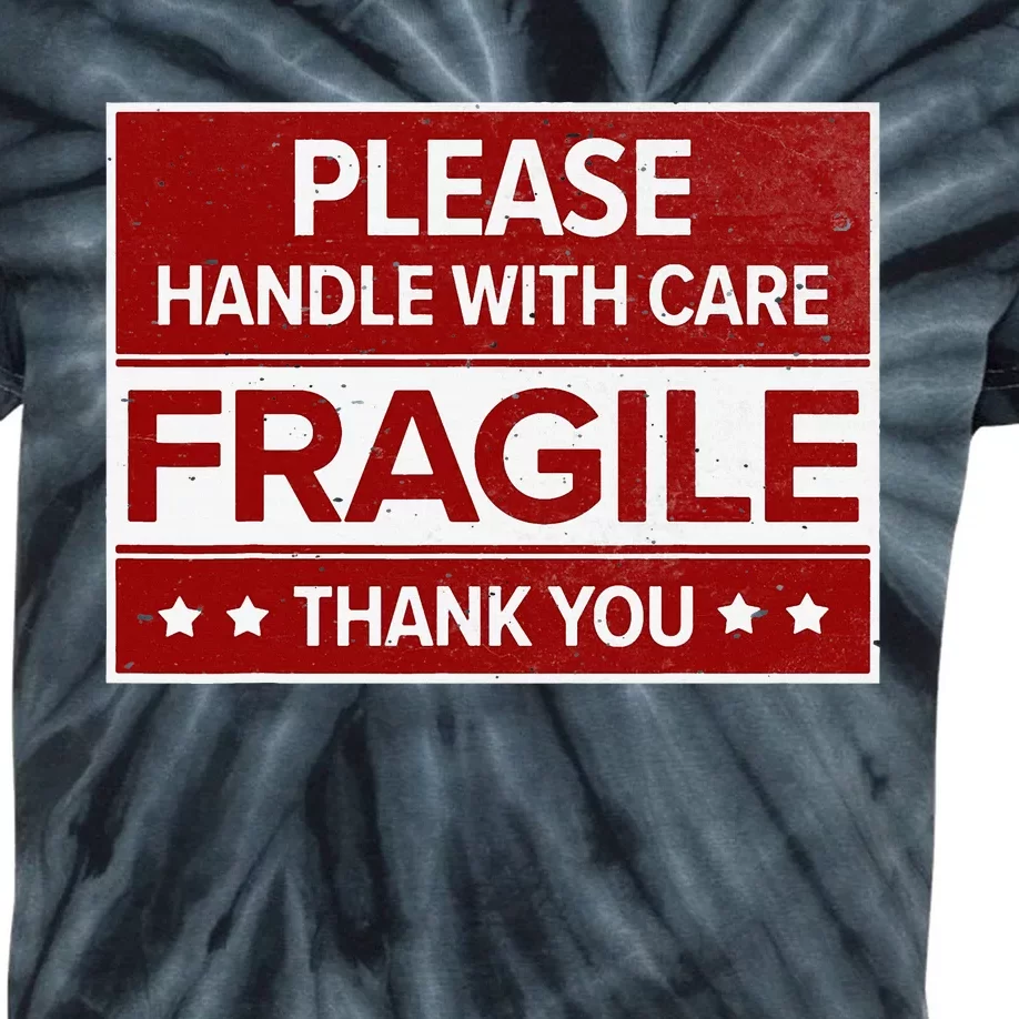 Fragile Please Handle With Care Sensitive Personality Kids Tie-Dye T-Shirt