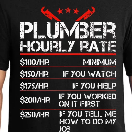 Funny Plumber Hourly Rates Plumber Pajama Set