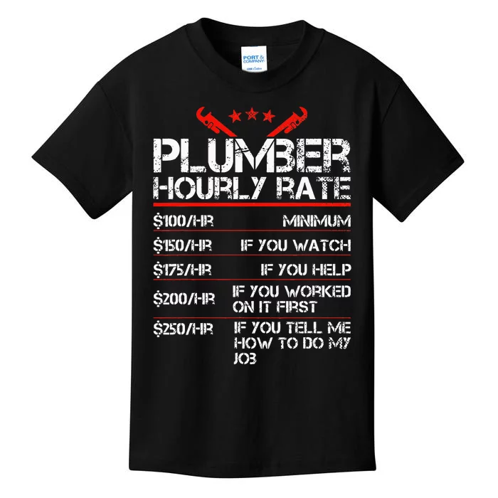 Funny Plumber Hourly Rates Plumber Kids T-Shirt