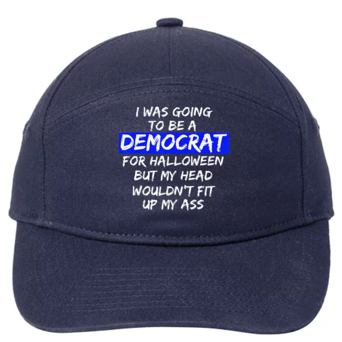 Funny Political Halloween Democrat Head Up Ass 7-Panel Snapback Hat