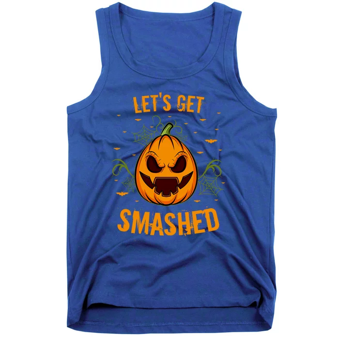 Fun Pumpkin Happy Halloween Party Costume Let’S Get Smashed Gift Tank Top