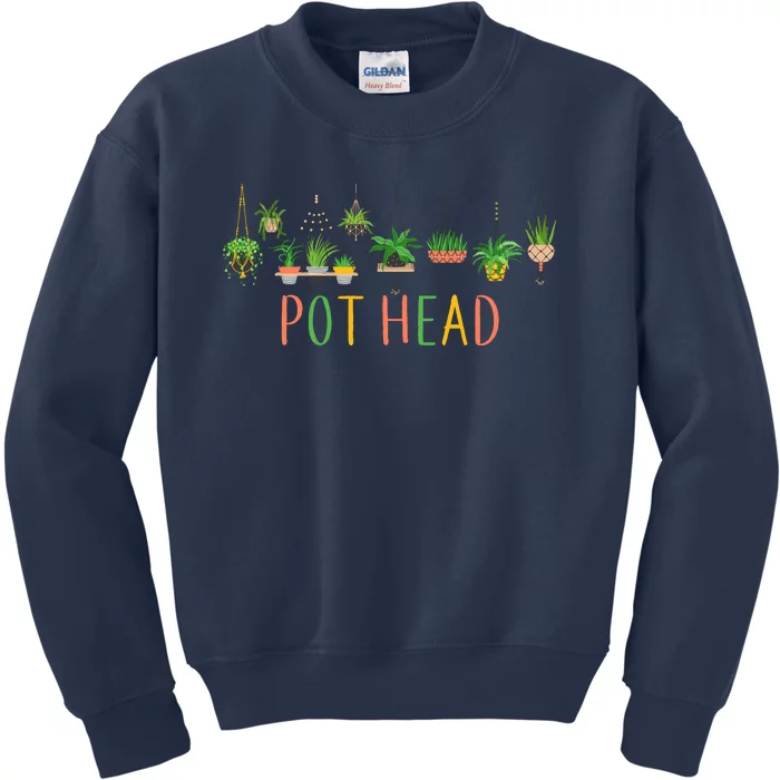 Funny Pot Head For Plant Lovers 1 Kids Sweatshirt