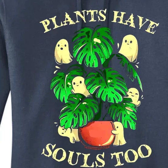 Funny Plants Have Souls Too Halloween Groovy Spooky Ghost Meaningful Gift Women's Pullover Hoodie