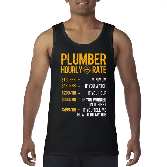 Funny Plumber Hourly Rate Plumber Tank Top