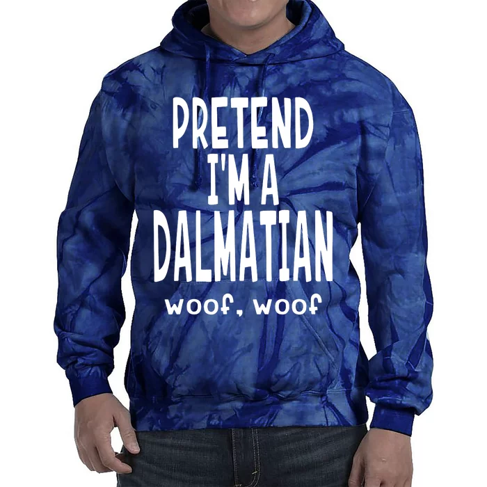 Funny Pretend Im A Dalmatian Lazy Halloween Costume Tie Dye Hoodie