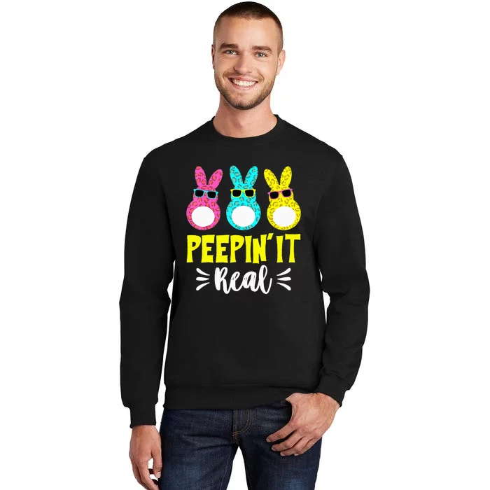 Funny Peepin It Real Happy Easter Bunny Egg Hunt Tall Sweatshirt