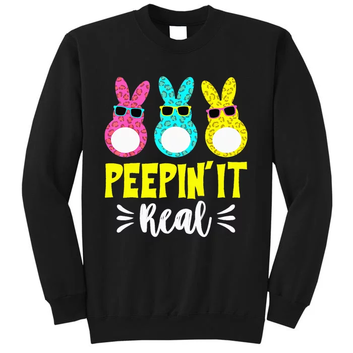 Funny Peepin It Real Happy Easter Bunny Egg Hunt Tall Sweatshirt