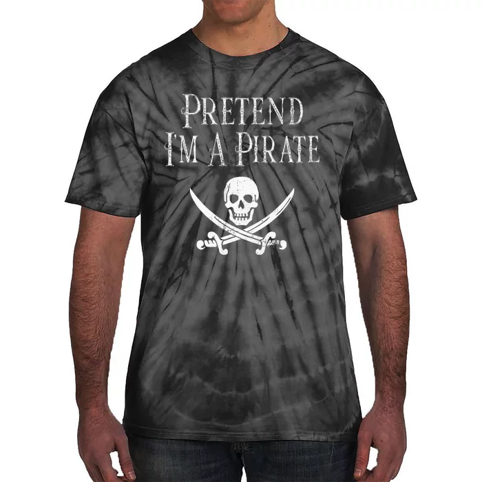 Fun Pretend Im A Pirate Lazy Halloween Costume Skull Swords Tie-Dye T-Shirt