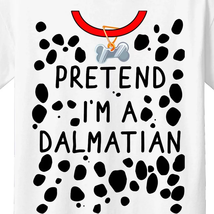 Funny Pretend I'm A Dalmatian Dog Halloween DIY Costume Kids T-Shirt