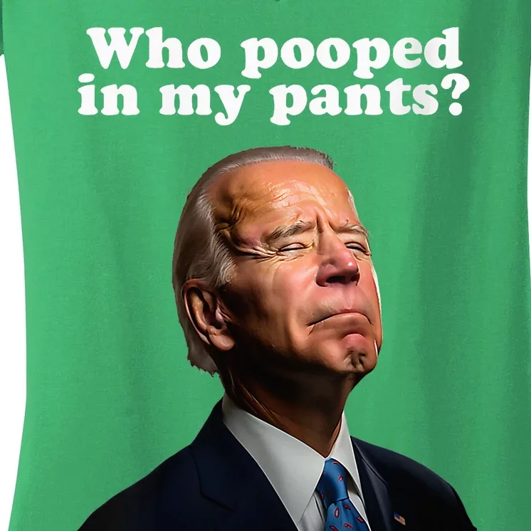 Funny Pooped In My Pants Anti Joe Biden Conservative Women's V-Neck T-Shirt