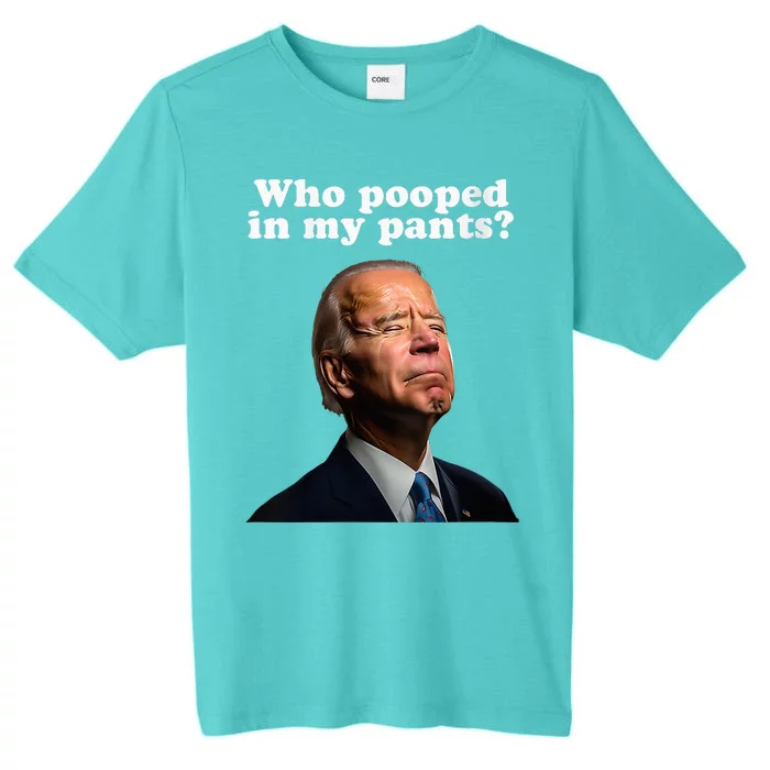 Funny Pooped In My Pants Anti Joe Biden Conservative ChromaSoft Performance T-Shirt