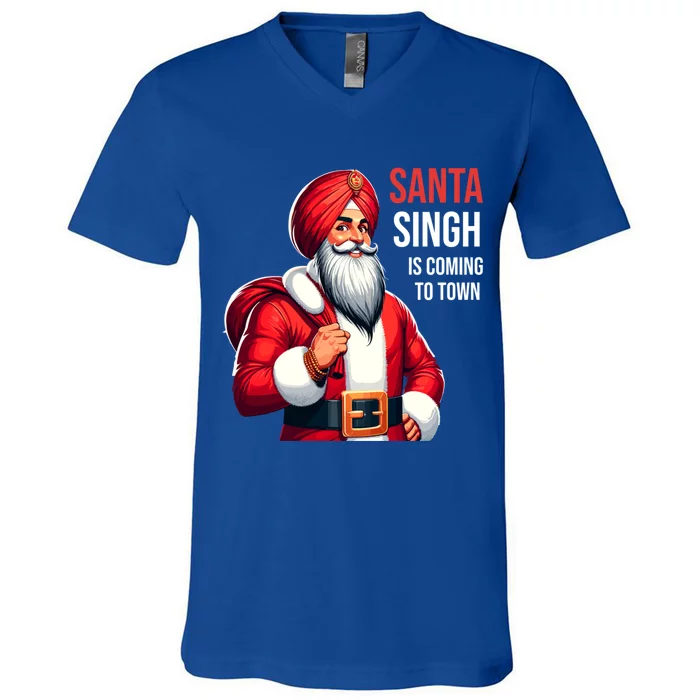 Funny Punjabi Indian Santa Singh Is Coming To Town Gift V-Neck T-Shirt