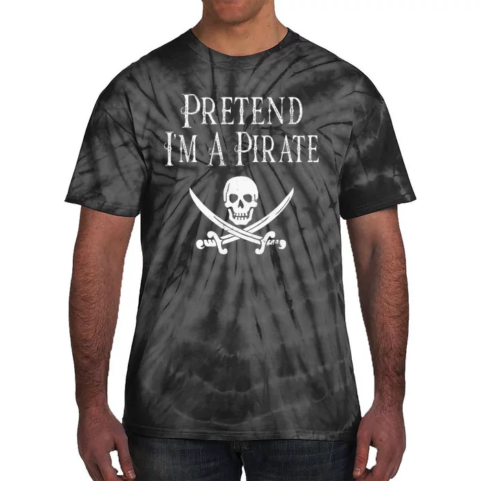 Fun Pretend I'm A Pirate Lazy Halloween Costume Skull Swords Tie-Dye T-Shirt