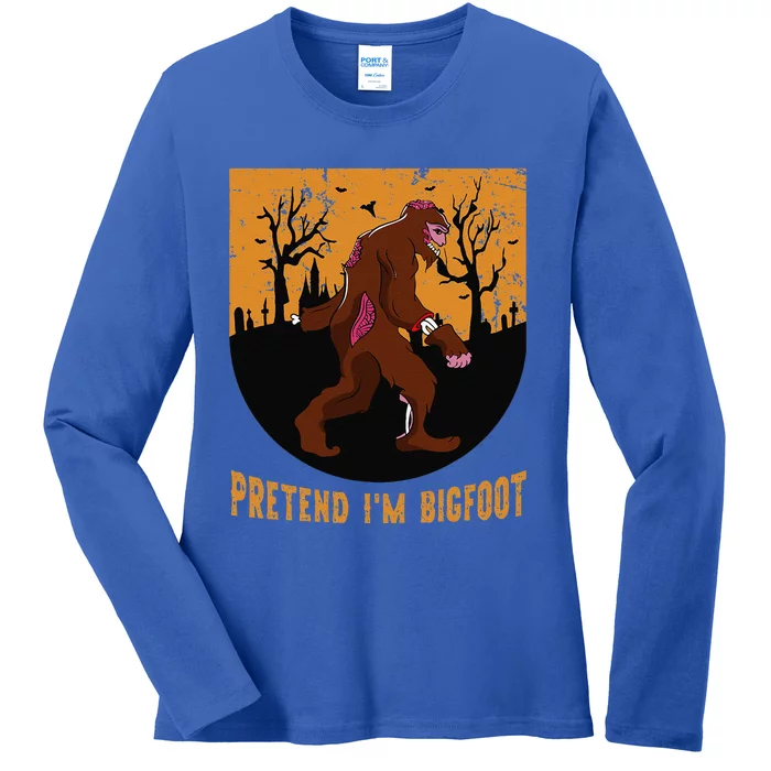 Funny Pretend Im Bigfoot Halloween Bigfoot Costume Gift Cute Ladies Long Sleeve Shirt