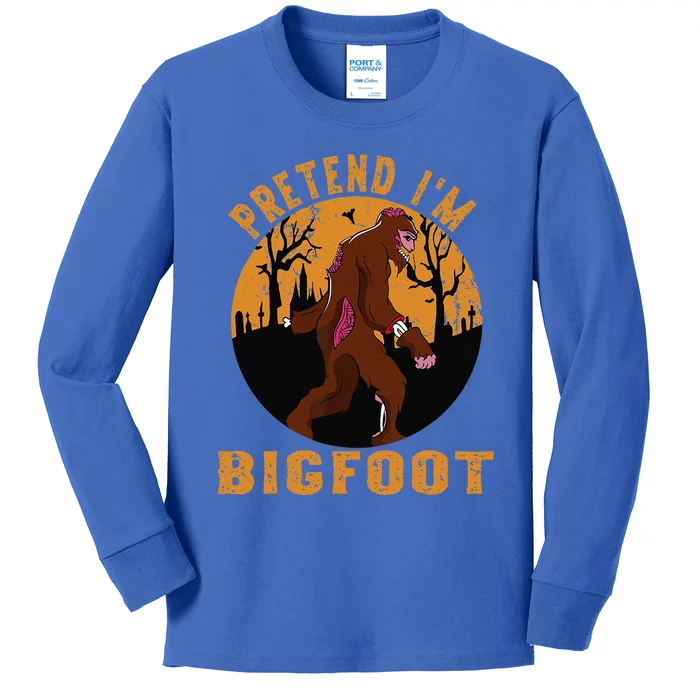 Funny Pretend Im Bigfoot Halloween Bigfoot Costume Present Kids Long Sleeve Shirt