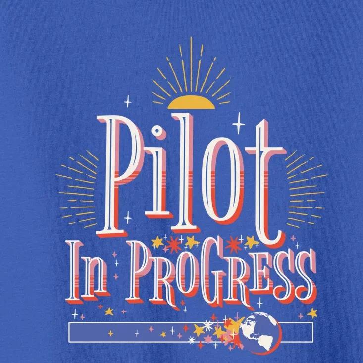 Future Pilot In Progress Great Gift Toddler T-Shirt