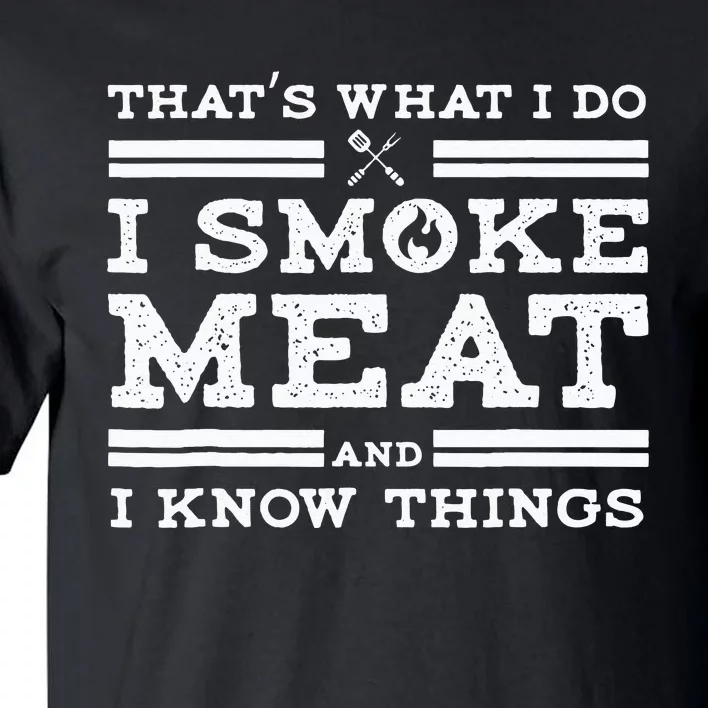 Funny Pitmaster I Smoke Meat BBQ Smoker Grill Gift Tall T-Shirt