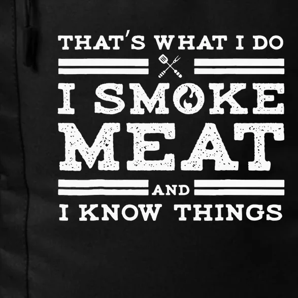 Funny Pitmaster I Smoke Meat BBQ Smoker Grill Gift Daily Commute Backpack