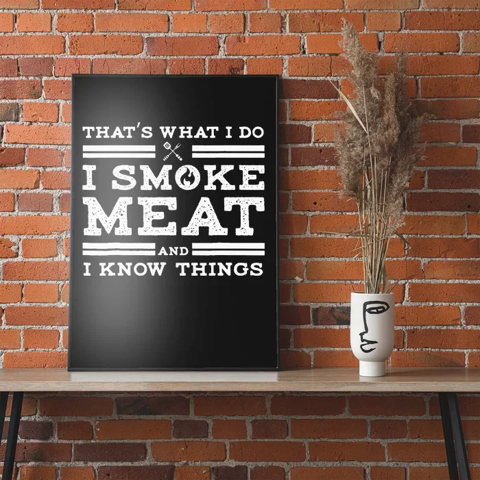 Funny Pitmaster I Smoke Meat BBQ Smoker Grill Gift Poster