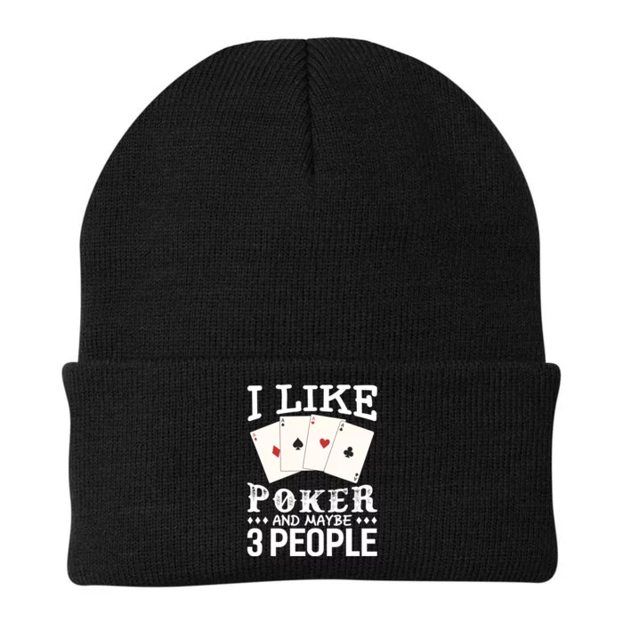 Funny Poker I Like Poker And Maybe 3 People Poker Knit Cap Winter Beanie