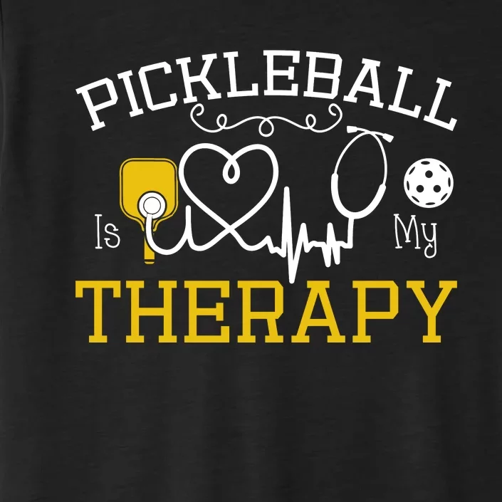 Funny Pickleball Is My Therapy Pickleball Player Humor ChromaSoft Performance T-Shirt