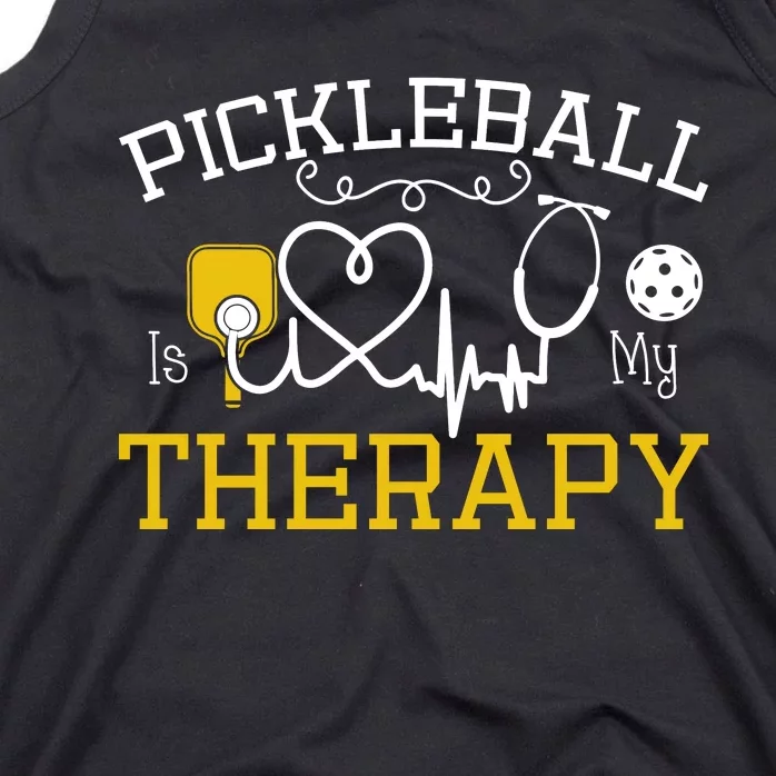 Funny Pickleball Is My Therapy Pickleball Player Humor Tank Top