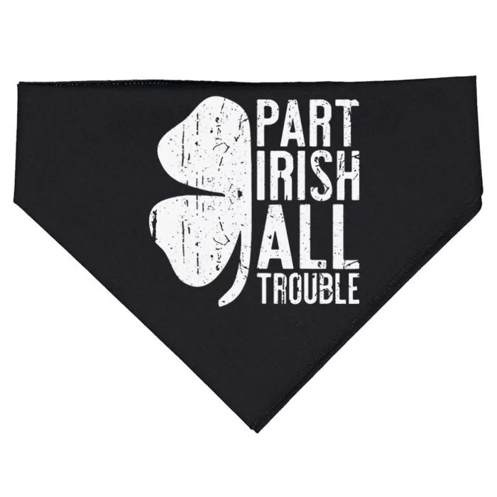 Funny Part Irish All Trouble Saint Cute Happy Patrick Day USA-Made Doggie Bandana