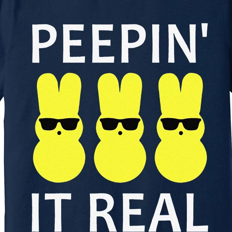 Funny Peepin It Real Happy Easter Bunny Premium T-Shirt