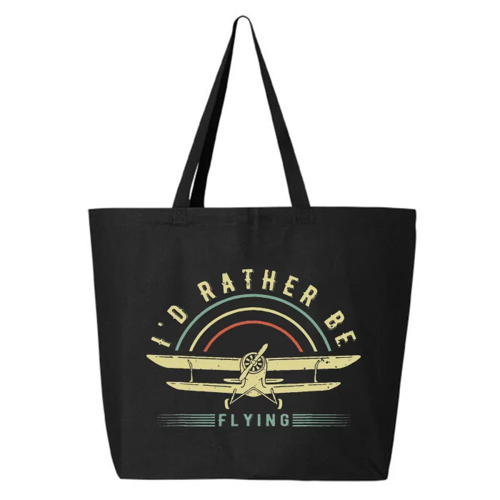 Funny Pilot I'd Rather Be Flying Airplane Pilot Gift 25L Jumbo Tote