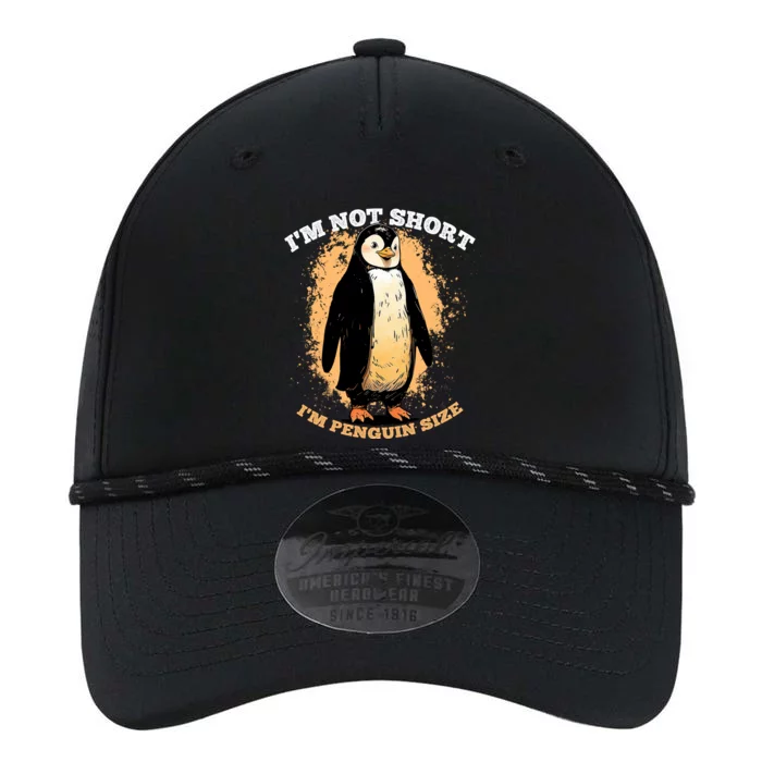 Funny Penguin Im Not Short Im Penguin Size Performance The Dyno Cap