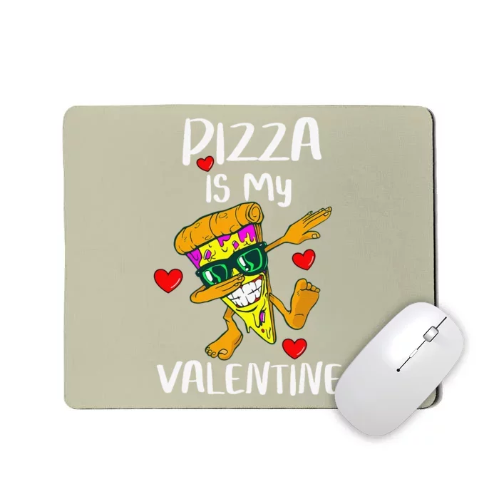 Funny Pizza Is My Valentine Cute Hearts Valentines Day Mousepad