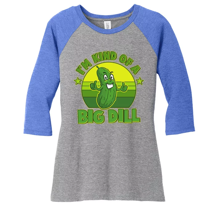 Funny Pickle I'm Kind Of A Big Dill Women's Tri-Blend 3/4-Sleeve Raglan Shirt