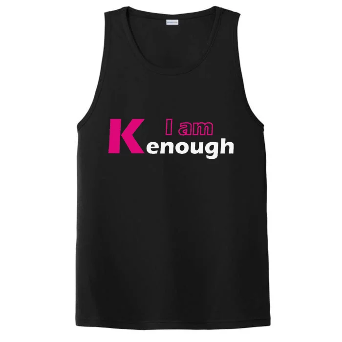 Funny Pinky I'm Ken Enough Hilarious Ken Design Performance Tank