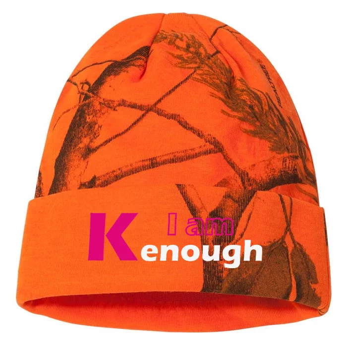 Funny Pinky I'm Ken Enough Hilarious Ken Design Kati - 12in Camo Beanie