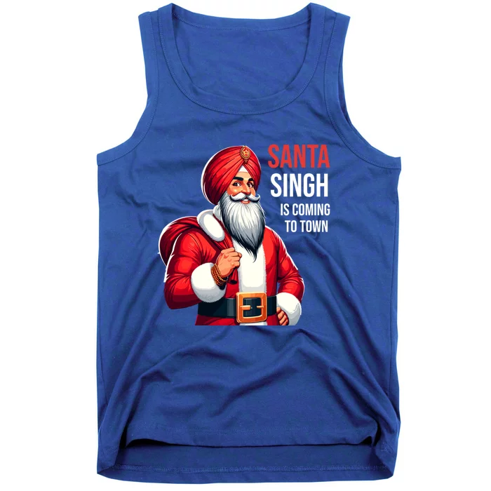 Funny Punjabi Indian Santa Singh Is Coming To Town Gift Tank Top