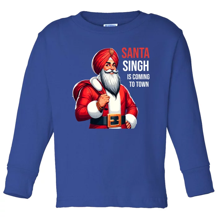 Funny Punjabi Indian Santa Singh Is Coming To Town Gift Toddler Long Sleeve Shirt