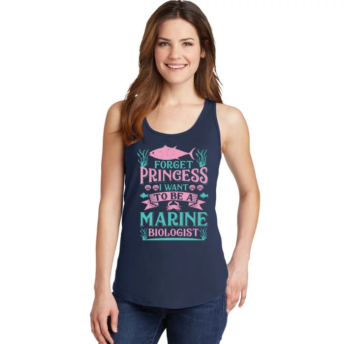 Forget Princess I Want To Be A Marine Biologist Funny Gift Ladies Essential Tank