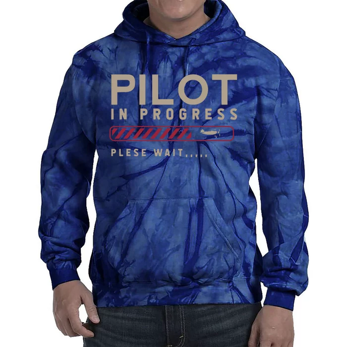 Funny Pilot In Progress Please Wait Future Pilot Tie Dye Hoodie